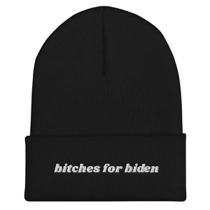 Bitches for Biden Cuffed Beanie